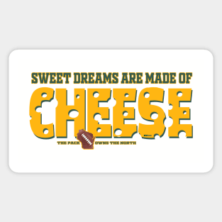 Sweet dreams are made of cheese Sticker